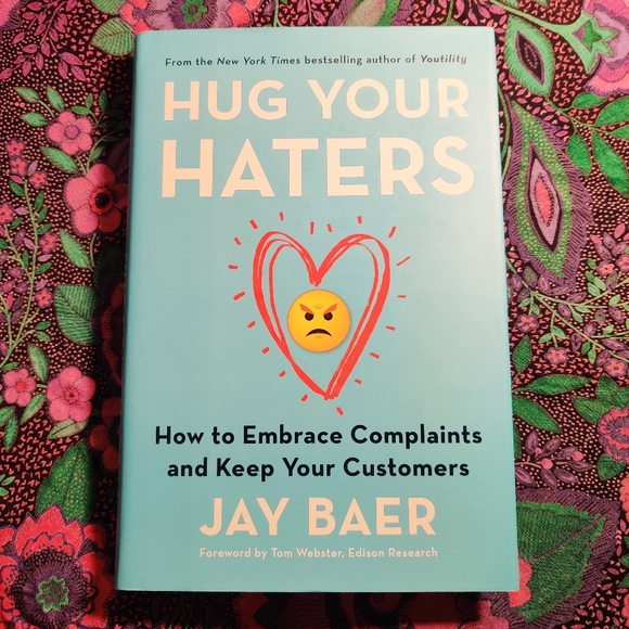 Hug Your Haters by Jay Baer - Picture 1 of 9